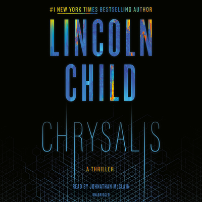 Chrysalis: A Thriller 052559017X Book Cover