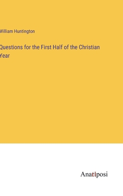 Questions for the First Half of the Christian Year 3382133210 Book Cover