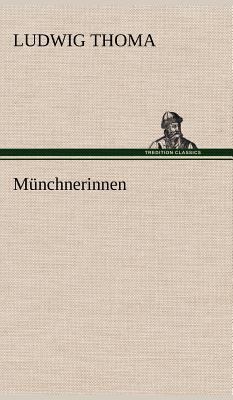 M Nchnerinnen [German] 3847262645 Book Cover