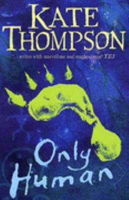 ONLY HUMAN 0099432242 Book Cover