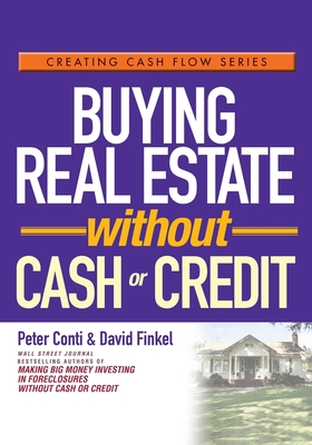 Buying Real Estate Without Cash or Credit 0471728314 Book Cover