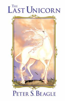 The Last Unicorn (Graphic Novel) 1631401270 Book Cover