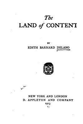 The Land of Content 1530705339 Book Cover