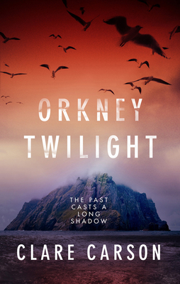 Orkney Twilight 1784080950 Book Cover