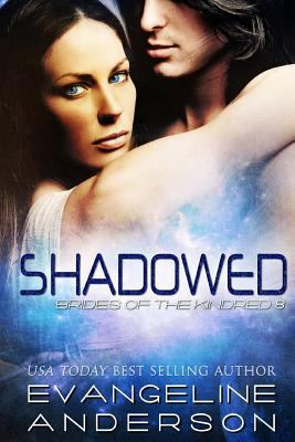 Shadowed: Brides of the Kindred 8 1530811759 Book Cover