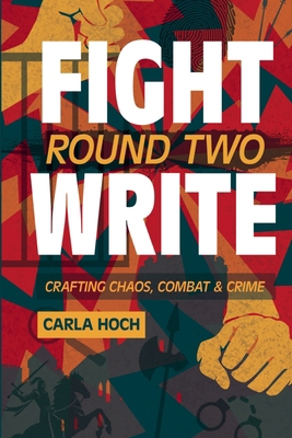 Fight Write, Round Two 194246276X Book Cover