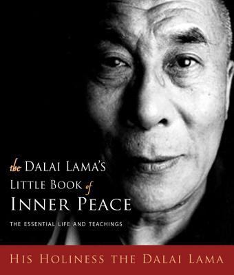 Dalai Lama's Little Book of Inner Peace: The Es... 1571746099 Book Cover