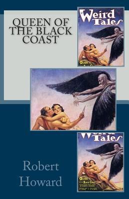 Queen of the Black Coast 1500658340 Book Cover