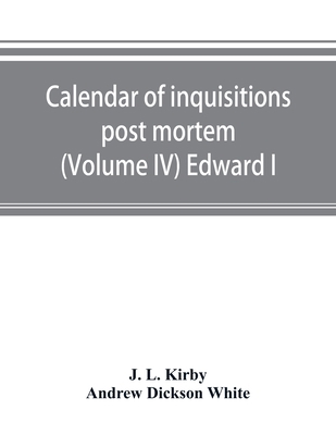 Calendar of inquisitions post mortem and other ... 9353892953 Book Cover