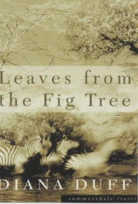 Leaves from the Fig Tree 1840243635 Book Cover