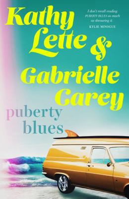 Puberty Blues 1761045687 Book Cover