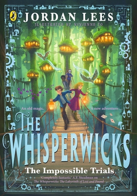 The Whisperwicks: The Impossible Trials 0241625114 Book Cover