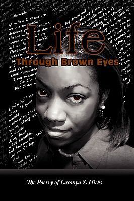 Life Through Brown Eyes 143634820X Book Cover