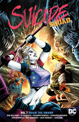 Suicide Squad Vol. 7: Drain the Swamp 1401284744 Book Cover