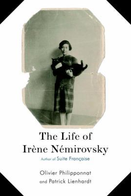 The Life of Irene Nemirovsky: Author of Suite F... 0307397629 Book Cover