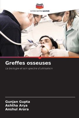 Greffes osseuses [French] 6208799759 Book Cover