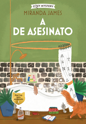 A de Asesinato / A for Murder: Misterios Felino... [Spanish] 841959945X Book Cover