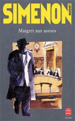 Maigret Aux Assises [French] 2253142379 Book Cover