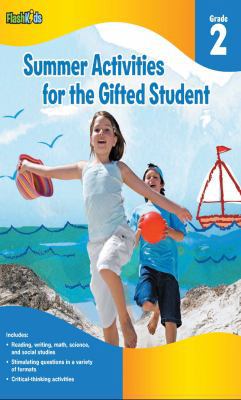 Summer Activities for the Gifted Student, Grade 2 1411427629 Book Cover