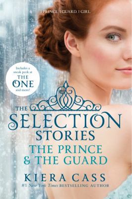 The Selection Stories: The Prince & the Guard 0062318322 Book Cover