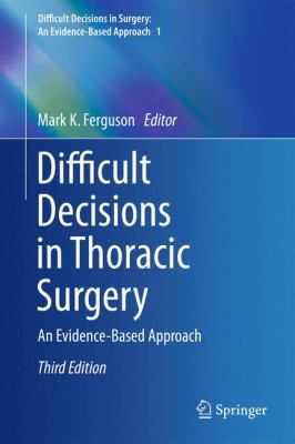 Difficult Decisions in Thoracic Surgery: An Evi... 1447164032 Book Cover