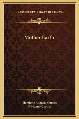 Mother Earth 1169168132 Book Cover
