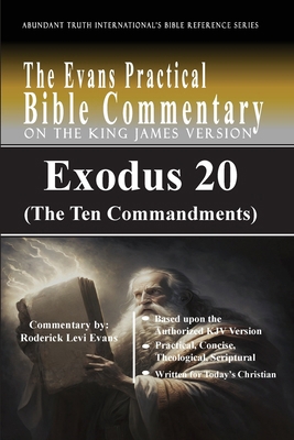 Exodus 20 (The Ten Commandments): The Evans Pra... B0FNW4VFW3 Book Cover