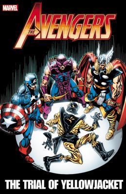 Avengers: The Trial of Yellowjacket 0785162070 Book Cover