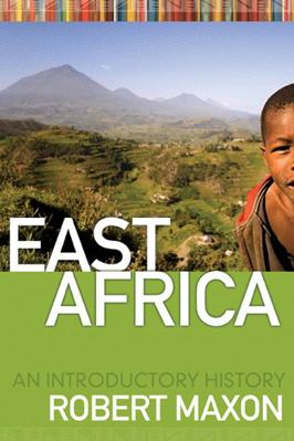 East Africa: An Introductory History 1933202467 Book Cover