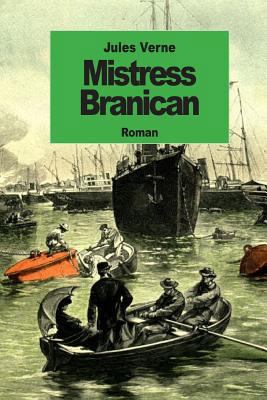 Mistress Branican [French] 1501010727 Book Cover