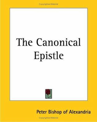 The Canonical Epistle 1419155881 Book Cover