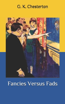 Fancies Versus Fads B086Y6HG5M Book Cover