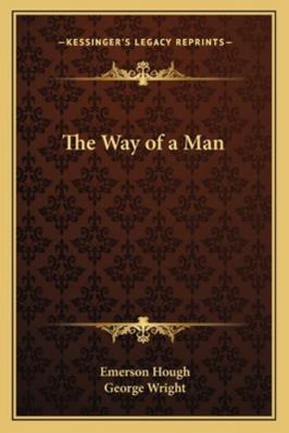 The Way of a Man 1162718390 Book Cover