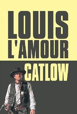 Catlow [Large Print] 1585476137 Book Cover