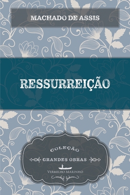 Ressurreição [Portuguese] 8582651619 Book Cover