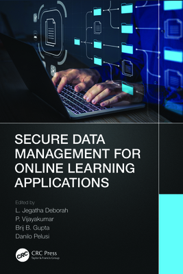 Secure Data Management for Online Learning Appl... 1032206438 Book Cover