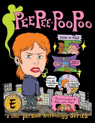 Peepee Poopoo #420 B0BTHD8SSQ Book Cover