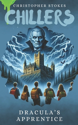 Chillers: Dracula's Apprentice: Spooky Stories ... B0FPM7KSDD Book Cover