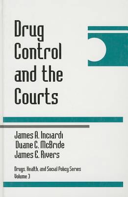 Drug Control and the Courts 0803954778 Book Cover