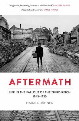 Aftermath: Life in the Fallout of the Third Rei... 075355786X Book Cover