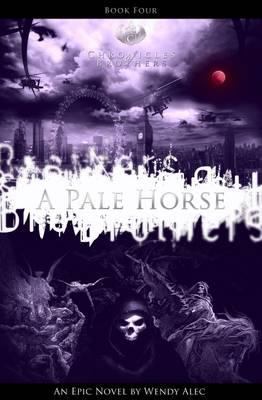 A Pale Horse (Chronicles of Brothers) 0957149824 Book Cover
