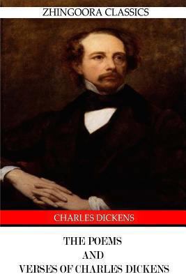 The Poems and Verses of Charles Dickens 1475168233 Book Cover