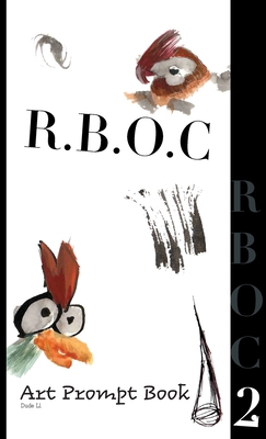 R.B.O.C 2: Art Prompt Book 192599144X Book Cover