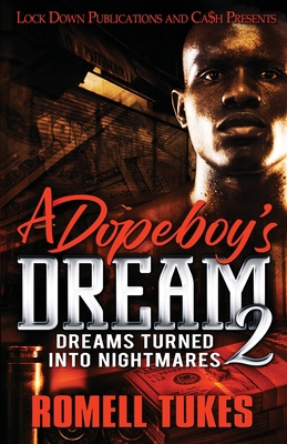 A Dopeboy's Dream 2 1955270570 Book Cover
