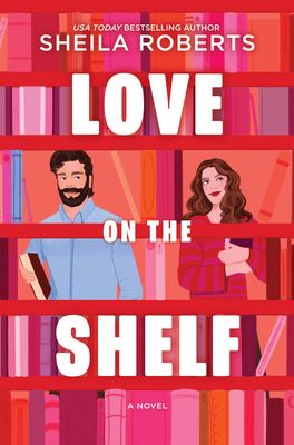 Love on the Shelf 0778307425 Book Cover