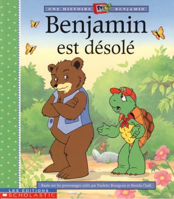 Benjamin Est Desole [French] 0439005108 Book Cover