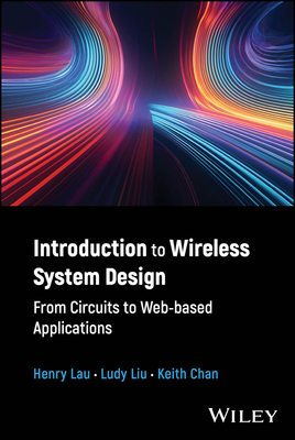 Introduction to Wireless System Design: From Ci... 1394172222 Book Cover