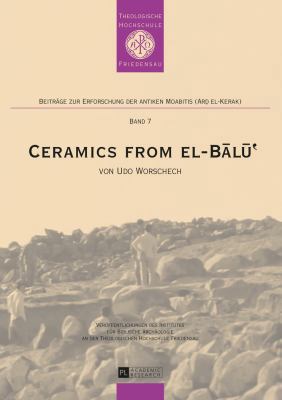 Ceramics from el-Bālū‛ 3631651791 Book Cover