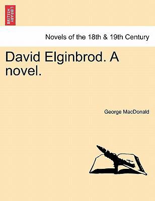 David Elginbrod. a Novel. Vol. II. 1241386277 Book Cover