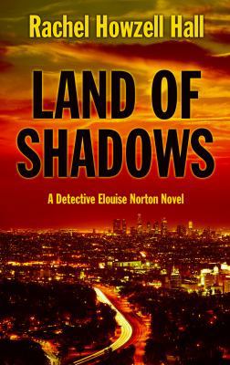 Land of Shadows [Large Print] 1410487687 Book Cover